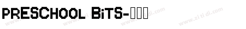 Preschool Bits字体转换